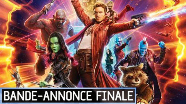Bande-annonce Finale du film "LES GARDIENS DE LA GALAXIE Vol. 2" en VF