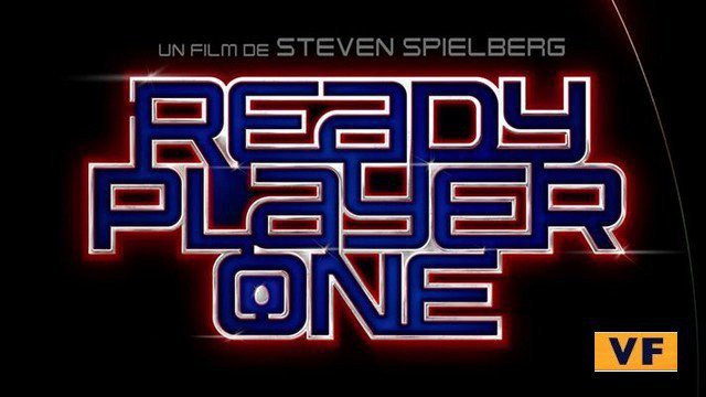 Bande Annonce Ready Player One Vf