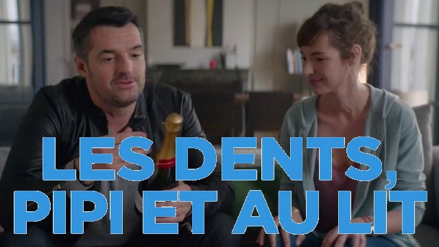 Bande-annonce du film "LES DENTS, PIPI ET AU LIT" (2018) - Les Dents Pipi Et Au Lit Bande Annonce