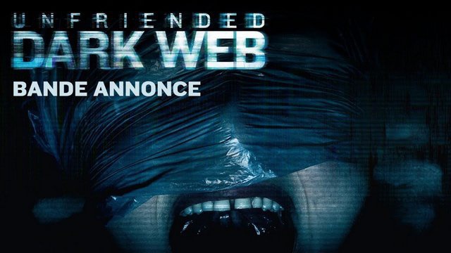 Unfriended Dark Web Bande Annonce Vf