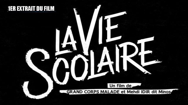 Extrait du film "LA VIE SCOLAIRE" (2019) de Grand Corps Malade et Minos