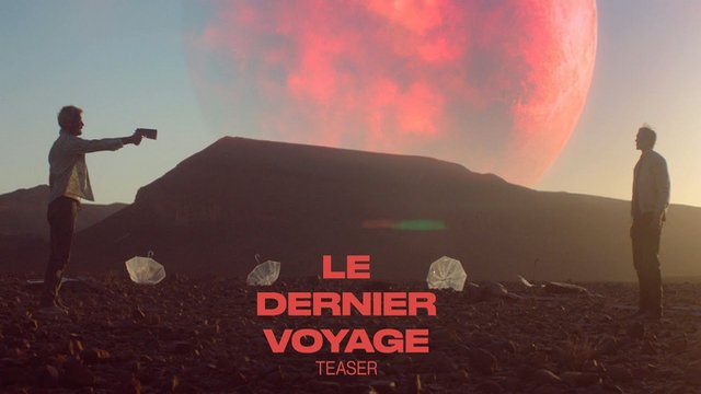Le Dernier Voyage Streaming