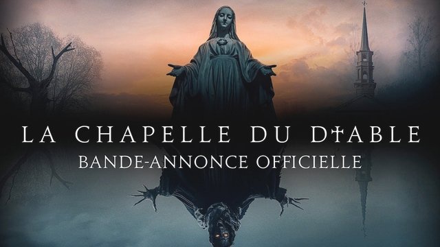 La Chapelle Du Diable Bande Annonce Vf