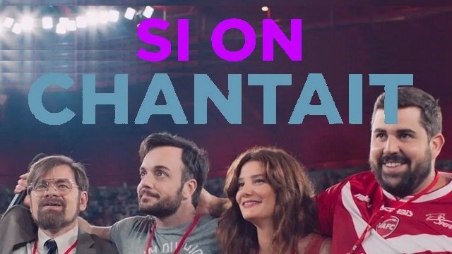 Bande-annonce du film "SI ON CHANTAIT" (2021) de Fabrice Maruca