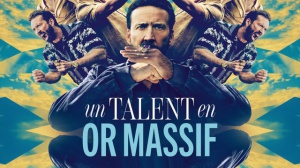 UN TALENT EN OR MASSIF : Bande-annonce du film avec Nicolas Cage en VF