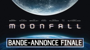 MOONFALL (2022) : Bande-annonce finale du film de Roland Emmerich en VF