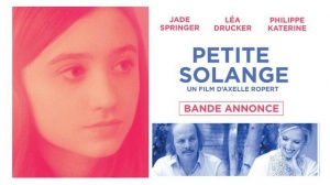 PETITE SOLANGE : Bande-annonce du film avec Léa Drucker et Philippe Katerine