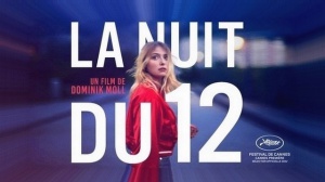 LA NUIT DU 12 : Bande-annonce du film de Dominik Moll avec Bouli Lanners