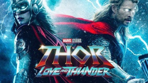 THOR - LOVE AND THUNDER (2022) : Nouvelle bande-annonce du film Marvel en VF