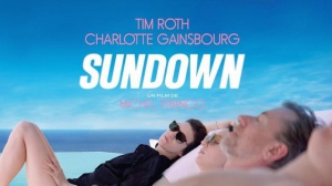 SUNDOWN (2022) : Bande-annonce du film avec Tim Roth et Charlotte Gainsbourg en VOSTF