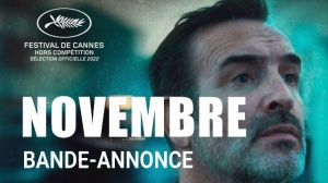 NOVEMBRE (2022) : Nouvelle bande-annonce du film de Cédric Jimenez avec Jean Dujardin