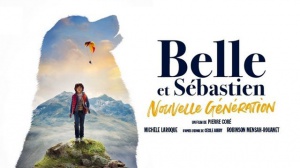 BELLE ET SÉBASTIEN - NOUVELLE GÉNÉRATION (2022) : Bande-annonce du film avec Michèle Laroque
