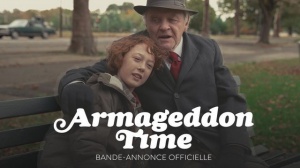 ARMAGEDDON TIME : Bande-annonce du film de James Gray avec Anne Hathaway et Anthony Hopkins