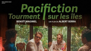 PACIFICTION - TOURMENT SUR LES ÎLES : Bande-annonce du film avec Benoît Magimel