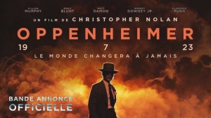 OPPENHEIMER (2023) : Nouvelle bande-annonce du film de Christopher Nolan en VF