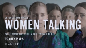 WOMEN TALKING (2023) : Bande-annonce du film de Sarah Polley avec Rooney Mara et Claire Foy