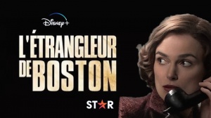 L'ÉTRANGLEUR DE BOSTON (2023) : Bande-annonce du film Disney+ Original avec Keira Knightley