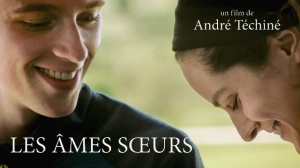 LES ÂMES SŒURS (2023) : Bande-annonce du film de André Téchiné