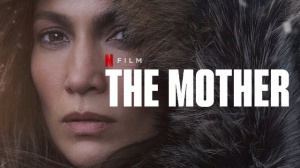 THE MOTHER (2023) : Bande-annonce du film Netflix avec Jennifer Lopez