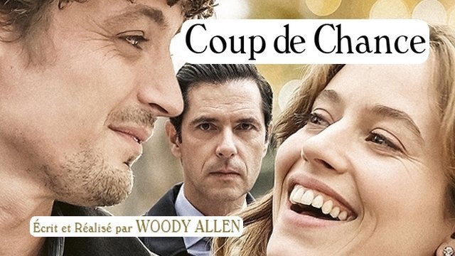 Bande-annonce du film COUP DE CHANCE (2023) de Woody Allen