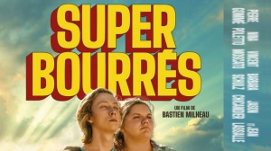 SUPER BOURRÉS (2023) : Bande-annonce du film avec Vincent Moscato