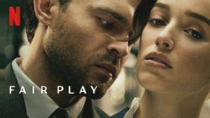 FAIR PLAY (2023) : Bande-annonce du film Netflix avec Phoebe Dynevor et Alden Ehrenreich