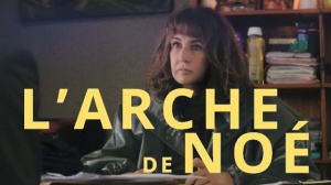 L'ARCHE DE NOÉ (2023) : Bande-annonce du film avec Valérie Lemercier