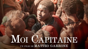 MOI CAPITAINE (2024) : Bande-annonce du film de Matteo Garrone