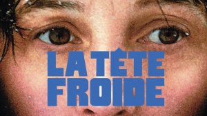 LA TÊTE FROIDE (2024) : Bande-annonce du film avec Florence Loiret Caille