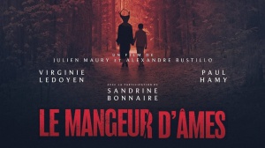 LE MANGEUR D'ÂMES (2024) : Bande-annonce du film de Julien Maury et Alexandre Bustillo
