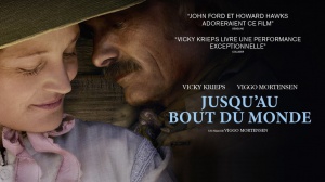 JUSQU'AU BOUT DU MONDE (2024) : Bande-annonce du film de Viggo Mortensen