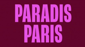 PARADIS PARIS (2024) : Bande-annonce du film de Marjane Satrapi