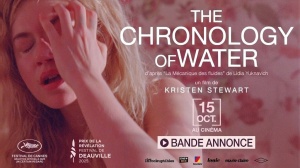 THE CHRONOLOGY OF WATER (2025) : Bande-annonce du film de Kristen Stewart