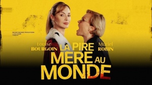 LA PIRE MÈRE AU MONDE (2025) : Bande-annonce du film avec Louise Bourgoin et Muriel Robin