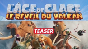 L'ÂGE DE GLACE - LE RÉVEIL DU VOLCAN (2027) : Bande-annonce teaser du film d'animation