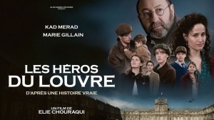 LES HÉROS DU LOUVRE (2026) : Bande-annonce du film de Élie Chouraqui