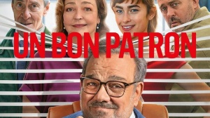 UN BON PATRON (2026) : Bande-annonce du film avec Didier Bourdon