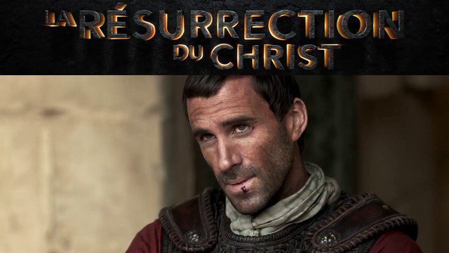 LA RÉSURRECTION DU CHRIST : Bande-annonce du film en VF