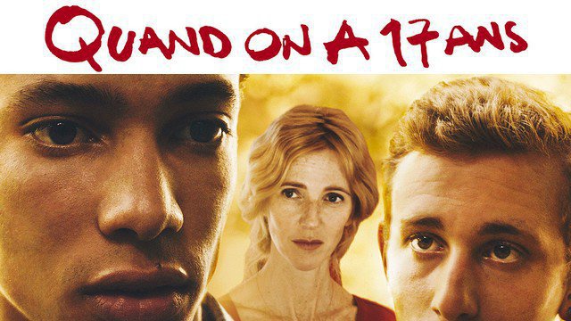 QUAND ON A 17 ANS : Bande-annonce du film